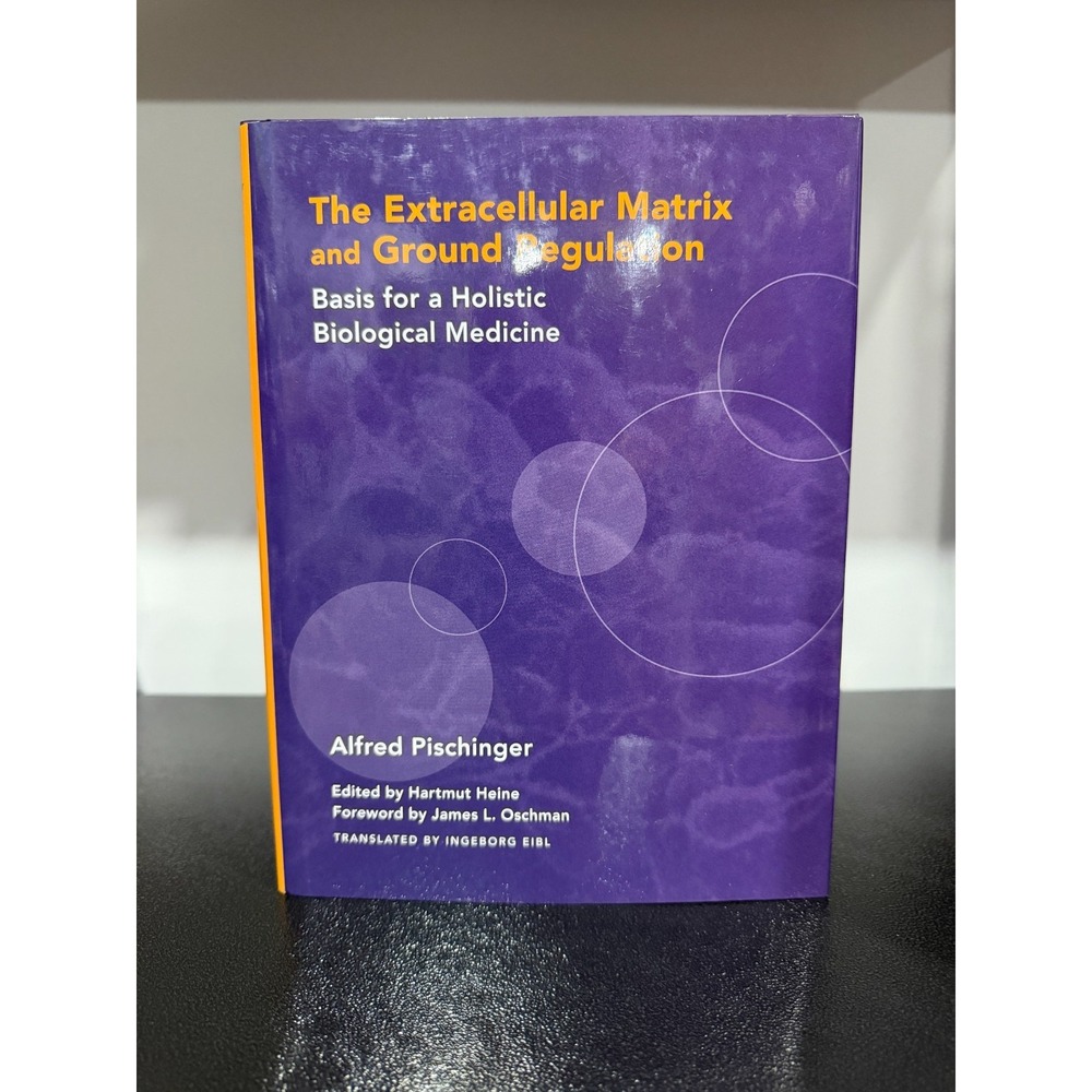 Extracellular Matrix & Ground Regulation Alfred Pischinger Hardcover 2007 Book